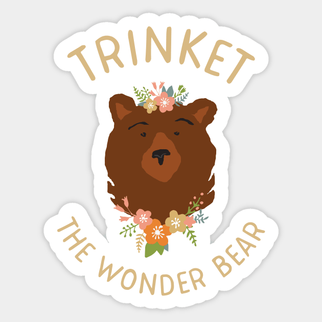 Trinket the Wonder Bear Sticker by asirensong